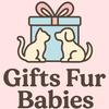 Gifts Fur Babies
